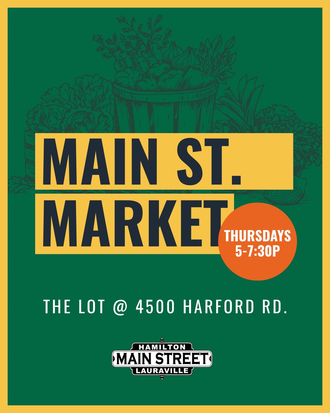 Main Street Market flyer for the Lot on Harford Road Baltimore